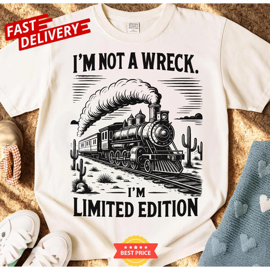 Vintage Train T Shirt With Desert Scene Im Not A Wreck Quote Tee Funny Oversized Railroad Top Unisex Casual Graphic Gift For Train Lovers