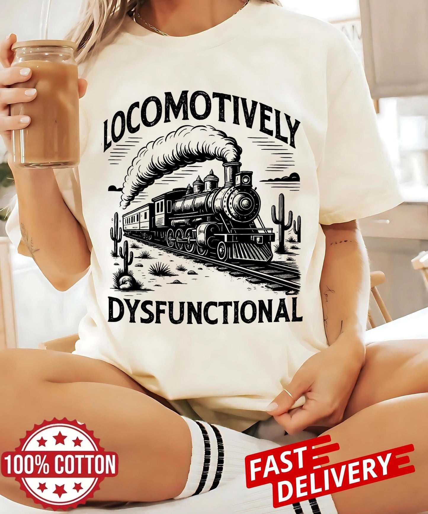 Bold sarcastic quote train shirt, vintage locomotively dysfunctional tee, funny gift unisex oversized t-shirt