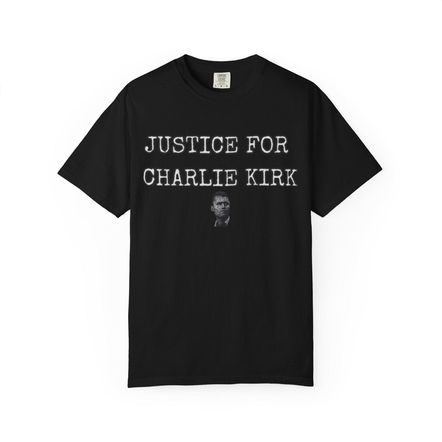 Justice For Charlie Kirk Graphic Tee Shirt Bold Statement T-Shirt Freedom Shirt Everyday Life Positive Vibes Charlie kirk shirt