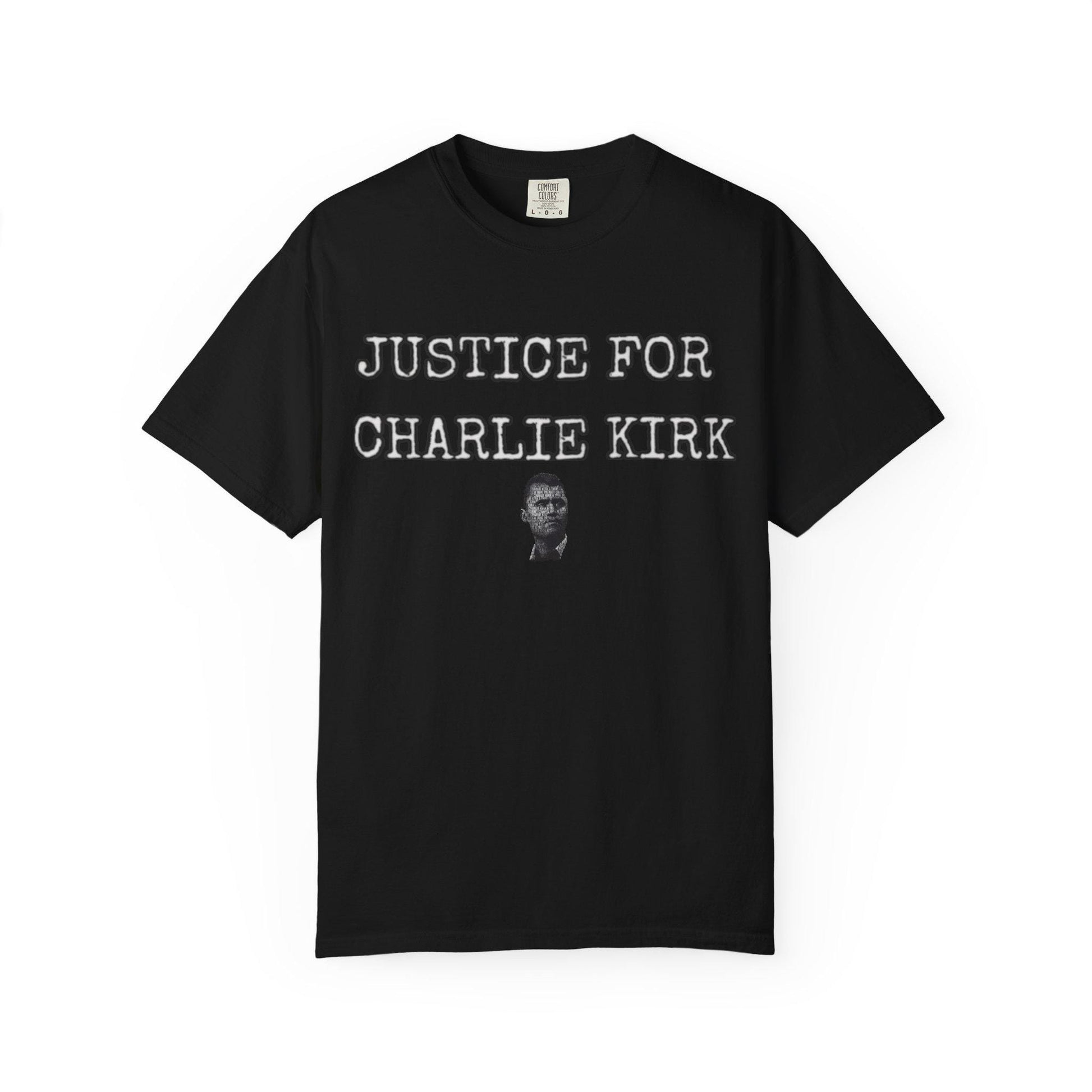 Justice For Charlie Kirk Graphic Tee Shirt Bold Statement T-Shirt Freedom Shirt Everyday Life Positive Vibes Charlie kirk shirt