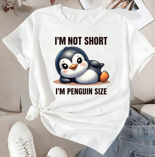 Cute Penguin T Shirt Im Not Short Im Penguin Size Funny Graphic Tee Unisex Penguin Lover Shirt Cartoon Style Gift Nerd Geek For Him Her