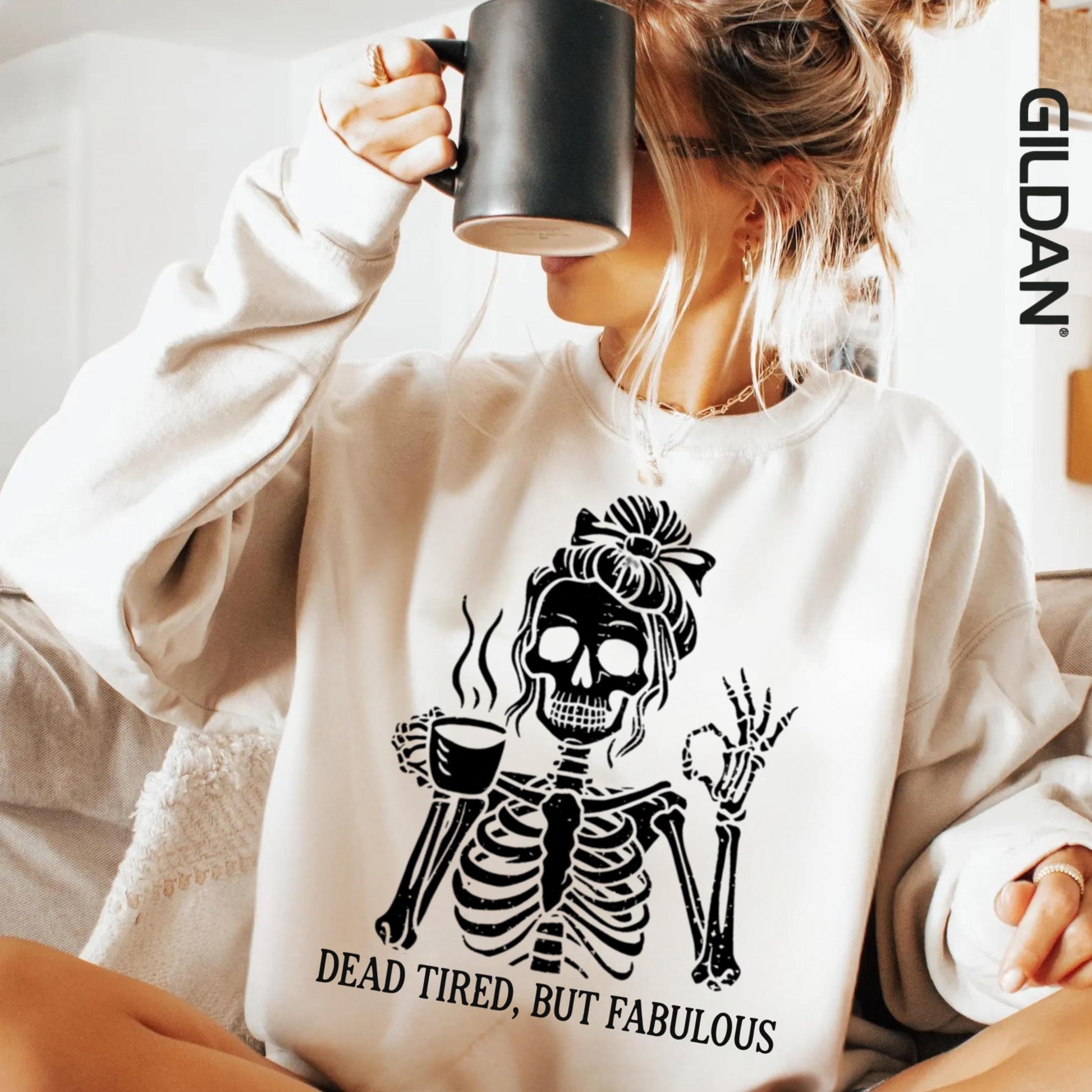 Messy Bun Drinking Coffee For Women Never Better Skeleton Sweatshirt, Funny Skeleton T-Shirt, Coffee Lovers Gift Skull retro Halloween Shirt